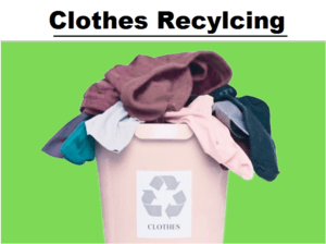 Clothes recycling Textile recycling