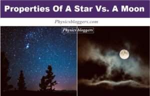 Properties of a star vs. a moon