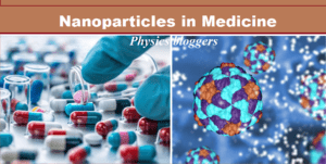 Nanoparticles in medicine