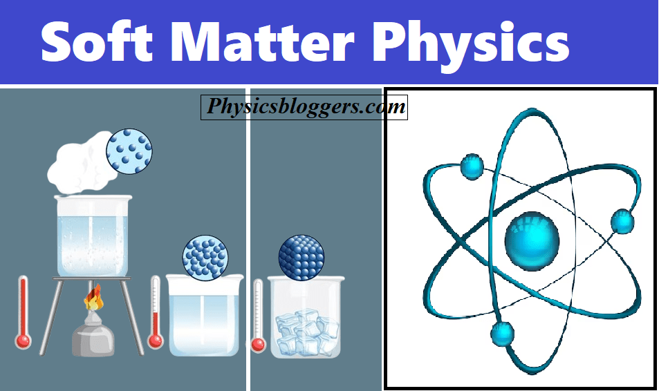 Soft Matter Physics