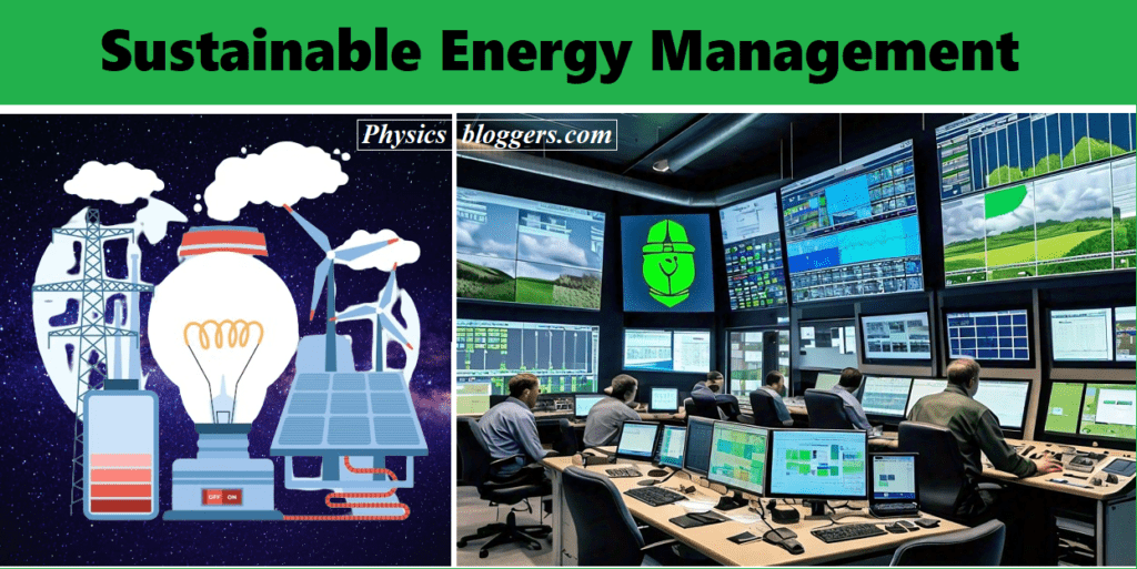 Sustainable energy management